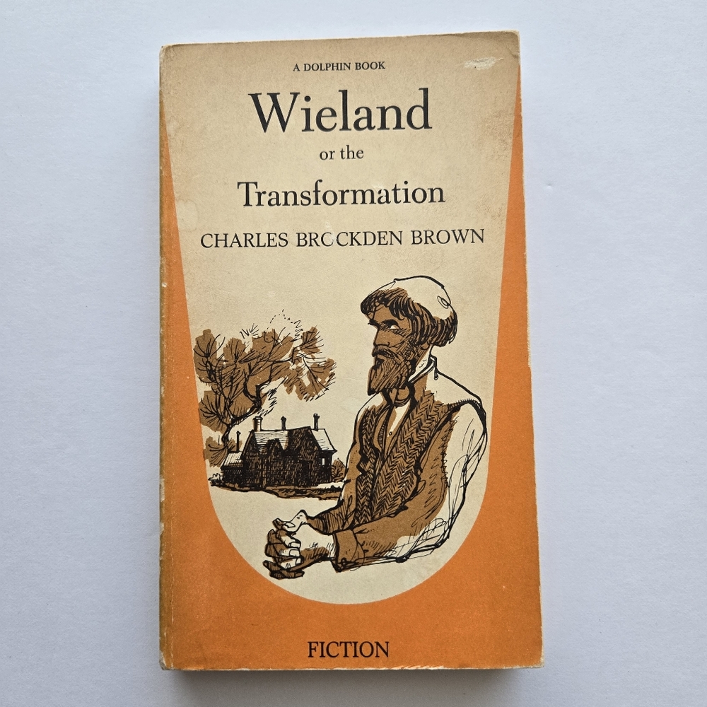 Wieland or the Transformation Charles Brocken Brown 1962 Dolphin PB VTG Good